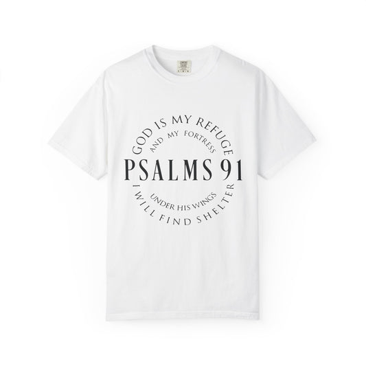 Garment-Dyed T-Shirt with Psalms 91 Design - Faith-Inspired Comfort Wear