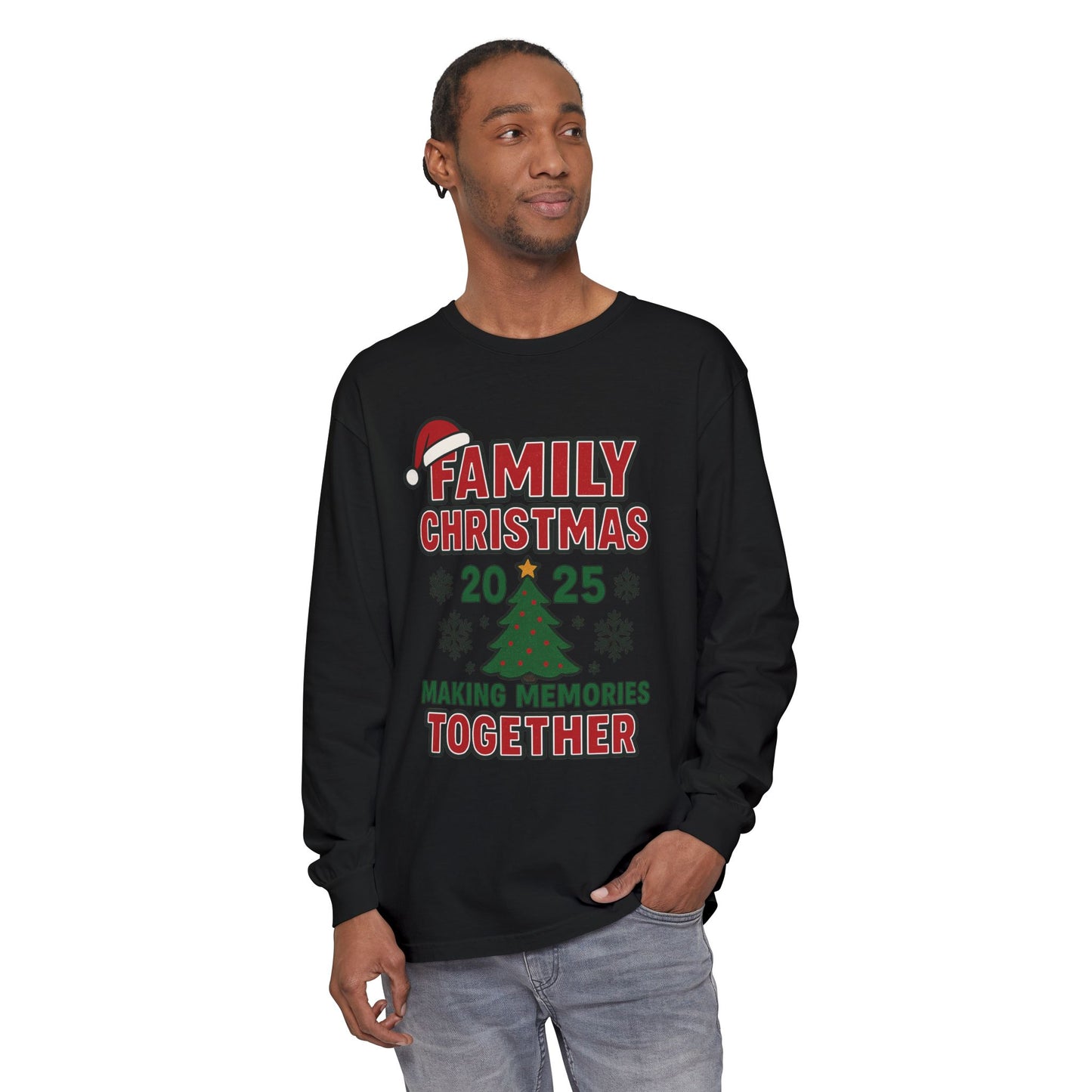 Family Christmas Long Sleeve T-Shirt – Making Memories Together 2025