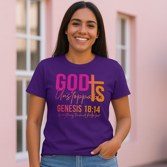 Custom Graphic T-Shirt "God Is Unstoppable"