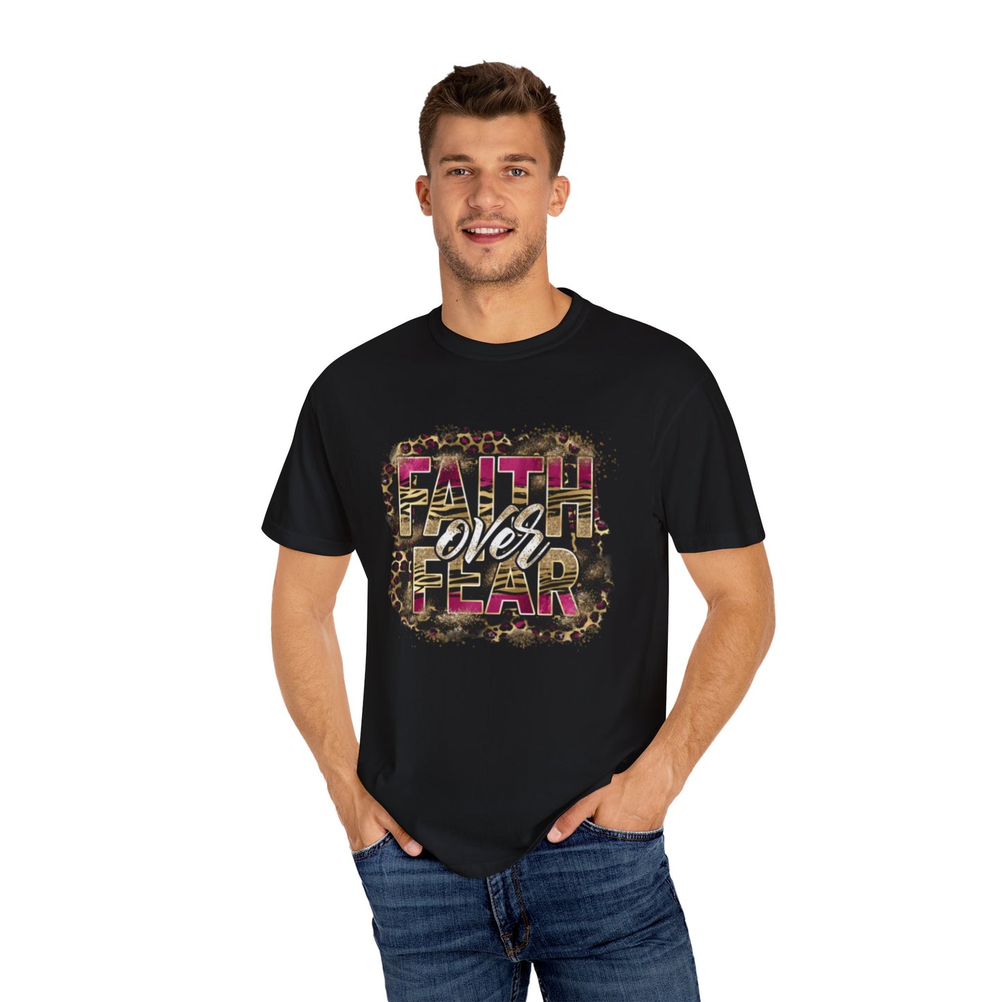 Faith Over Fear Unisex Garment-Dyed T-Shirt