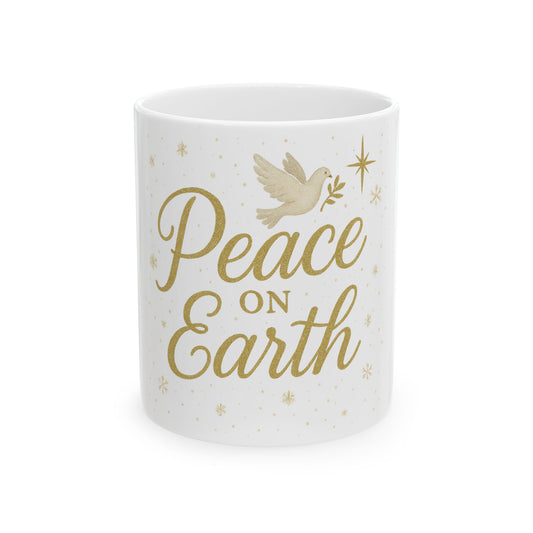 Peace on Earth Ceramic Mug - 11oz & 15oz Celebratory Coffee Cup